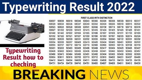 typewriting exam result release 2022 typewriting result 2022 typewriting exam result checking 2022