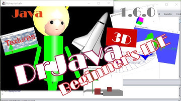 Simplest Way to Use Java 3D 1.6.0 in DrJava (Beginner