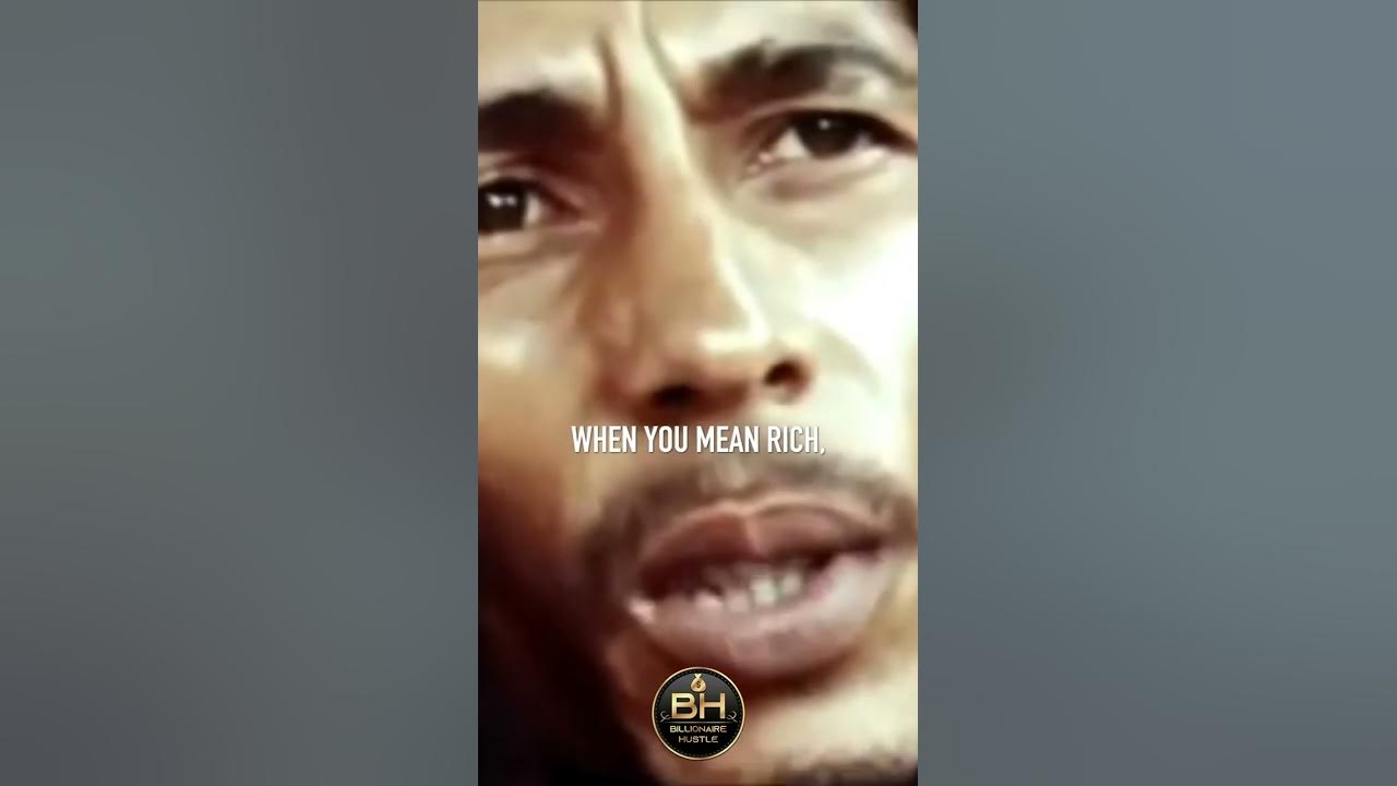 Bob Marley - LIFE is My RICHNESS!