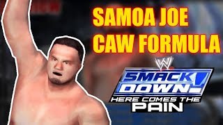 Smackdown Hctp 2018 - Samoa Joe Caw Formula