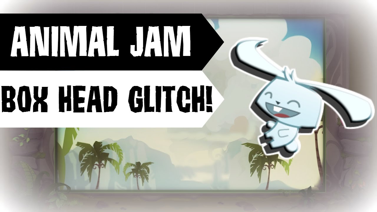 ANIMAL JAM BOX HEAD GLITCH! YouTube