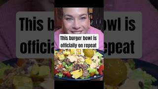 This burger bowl is officially on repeat 🔁