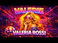 Valeria Rossi Valerie New Italo Disco 2026 Modern Talking Style