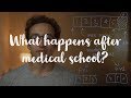 What happens after medical school - UK medical training explained