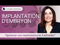 Optimiser limplantation dun embryon