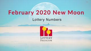 February 2020 New Moon Lottery Number Predictions