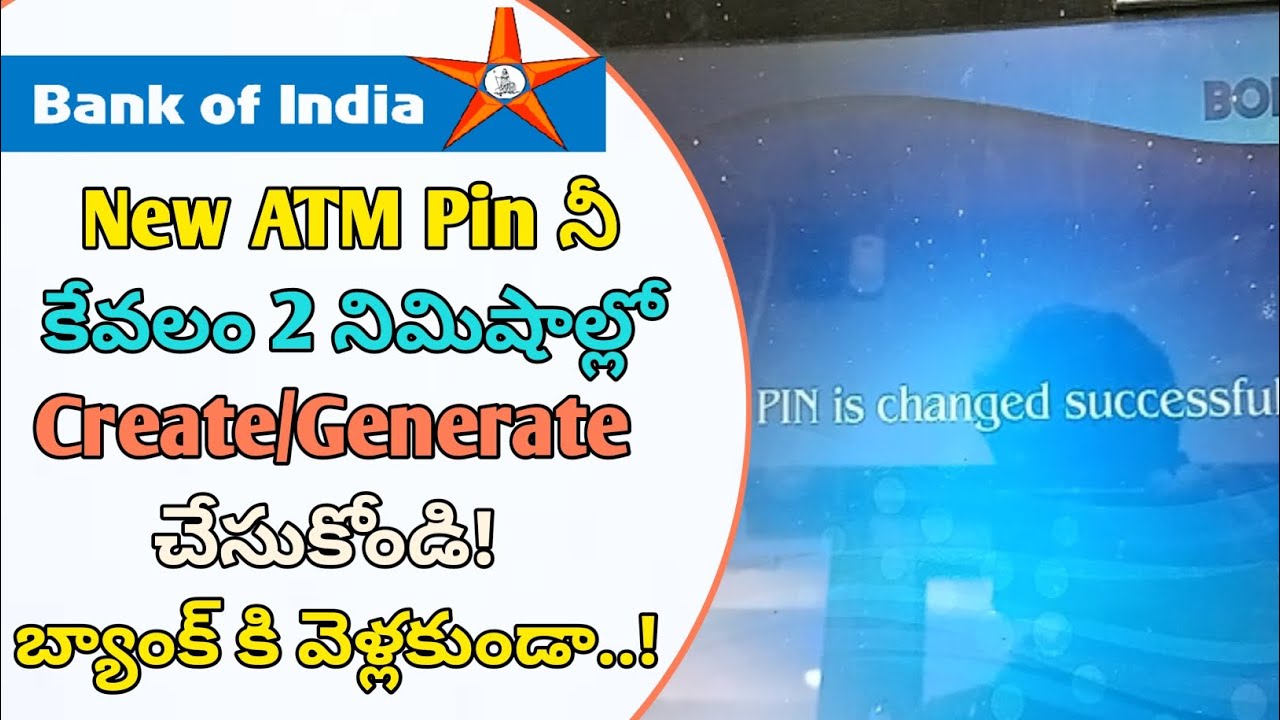 how-to-generate-bank-of-india-new-atm-card-pin-in-telugu