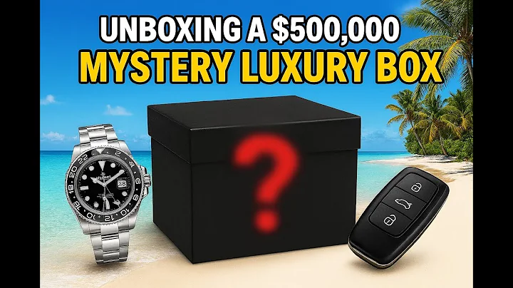 Unboxing a $500,000 Mystery Luxury Box