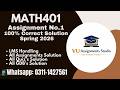 MTH401 ASSIGNMENT 1 SOLUTION SPRING 2026 #mth401
