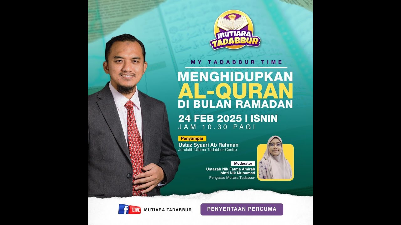 MY TADABBUR TIME (PRA-RAMADAN): MENGHIDUPKAN AL-QURAN DI BULAN RAMADAN