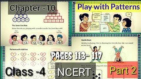 Play with Patterns || NCERT| Class-4||Chapter-10 || |Math-Magic|| Easy way || Part 2 Pages 113-117