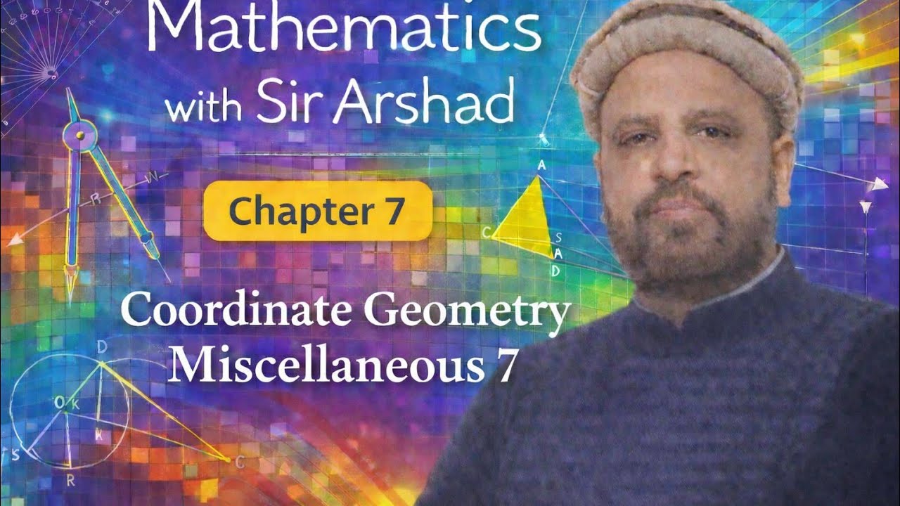 Class 9th mathematics NBF exercise miscellaneous 7