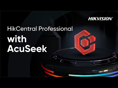 HikCentral Professional With AcuSeek 