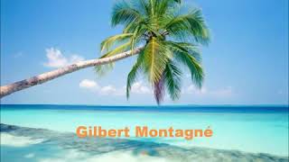 Gilbert Montagné - Sous le soleil des tropiques