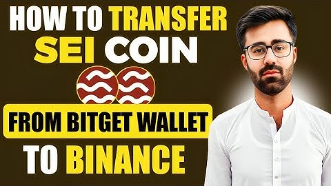 How To Transfer SEI Coin From Bitget Wallet To Binance