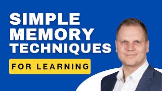 Simple Memory Techniques for Learning Detailed Information