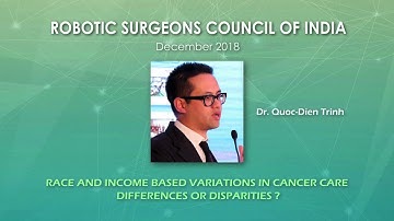 Racial differences in cancer care- differences or disparities? Dr. Quoc-Dien Trinh