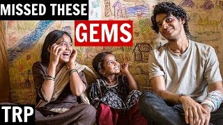 7 Underappreciated Bollywood Movies You Already Missed In 2018