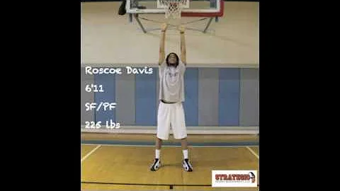 2011 NBA Prospect Roscoe Davis Presented by Strate...