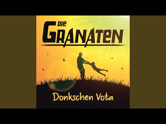 Die Granaten - Dankschen Vota