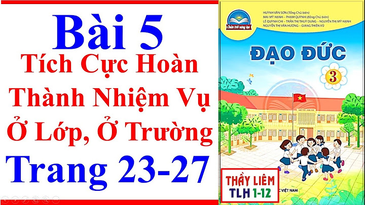 Bài 5 nhiệm vụ học tập của học sinh