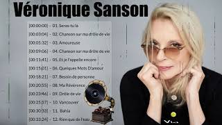 Véronique Sanson Les Meilleures - Veronique Sanson Album Complet 2021