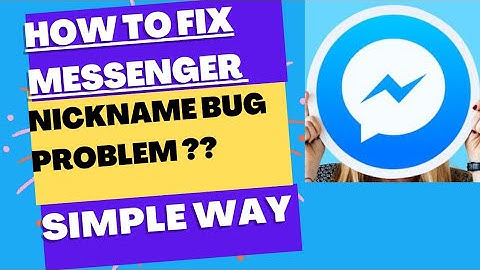 Fix! messenger Nickname bug.
