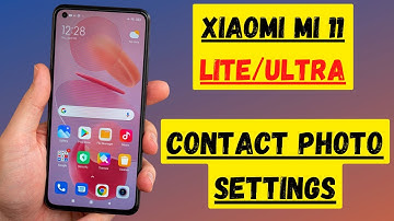 Xiaomi Mi 11 Lite / Ultra Contact Photo Settings | How to Set Photo in Any Contact Number 2022