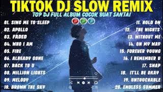 DJ VIRAL TIKTOK SLOW REMIX BASS 2024 | NEW DJ TERBARU KUMBULAN LAGU BARAT FULL | DJ SING ME TO SLEEP