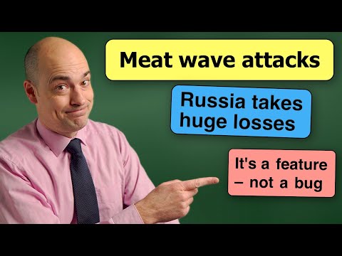The point of Russia's meat wave tactics