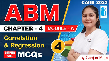Correlation and Regression| CAIIB 2023 | ABM | Module D | Most Important MCQs | Chapter - 04