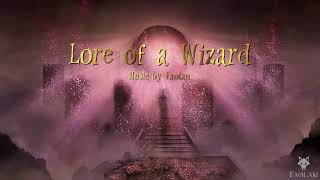 Faolan - Lore of a Wizard [Magical Music]