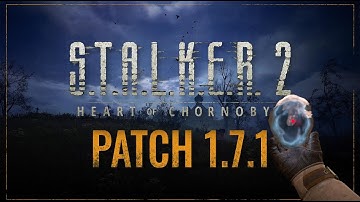 Stalker 2 Patch 1.7.1 Are Artifacts Fixed??