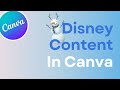 Disney Content in Canva