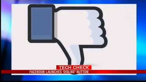 Tech Check: FB Dislike Button
