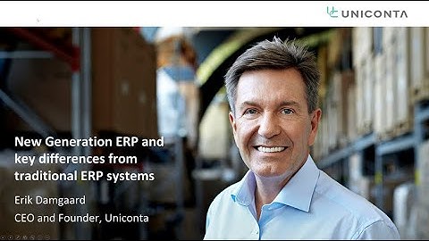 New Generation ERP - Erik Damgaard -10 09 2020