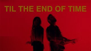 Cody Carnes - Til The End Of Time ft. Kari Jobe (Official Music Video) chords