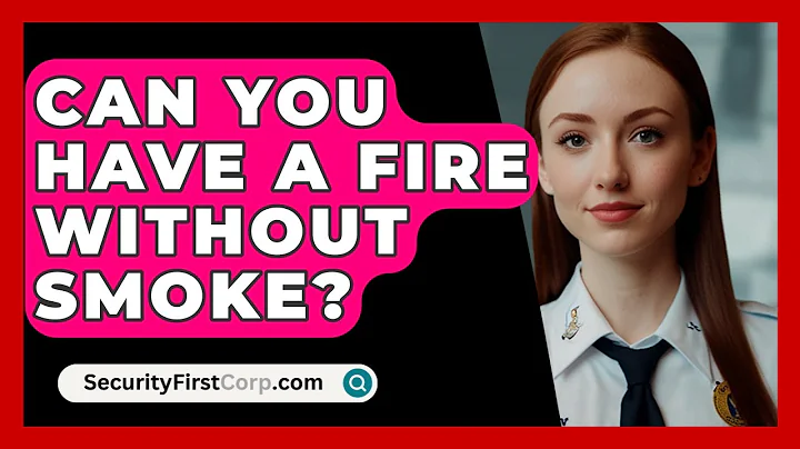 Can You Have A Fire Without Smoke? - SecurityFirstCorp.com