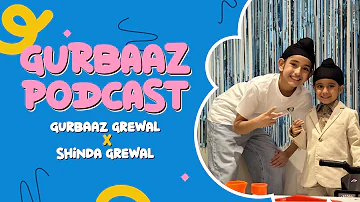 Gurbaaz Podcast (Full Video) | Gurbaaz Grewal X Shinda Grewal | Shinda Shinda No Papa