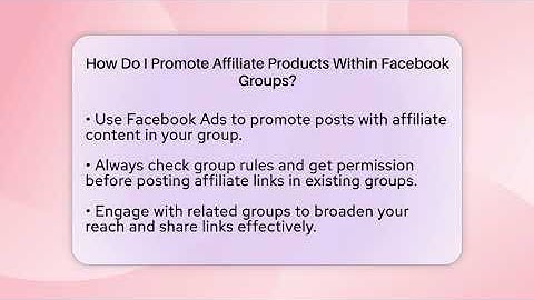 How Do I Promote Affiliate Products Within Facebook Groups? - Everyday-Networking