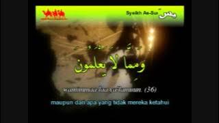 Syeikh Abdurrahman As Sudais - Surah Yaasiin (Terjemahan Bahasa Indonesia)