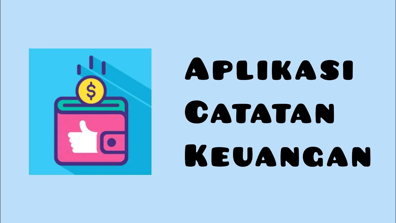 TUTORIAL MENGGUNAKAN APLIKASI CATATAN KEUANGAN - (KELOMPOK 1 MANAJEMEN ...