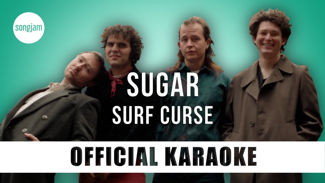 Surf Curse - Sugar (Official Karaoke Instrumental) | SongJam