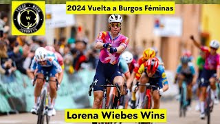 Lorena Wiebes Wins  | 2024 Vuelta a Burgos Féminas | Stage 3 | Sprint