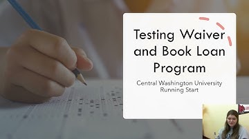 Testing Waiver and Book Loan Program for CWU Running Start Students