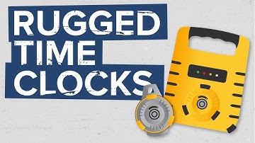 Rugged Time Clocks