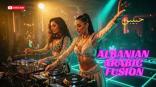 Habibi Remix Party 2025 💃 – Albanian x Arabic Fusion EDM | Deep Club Vibes