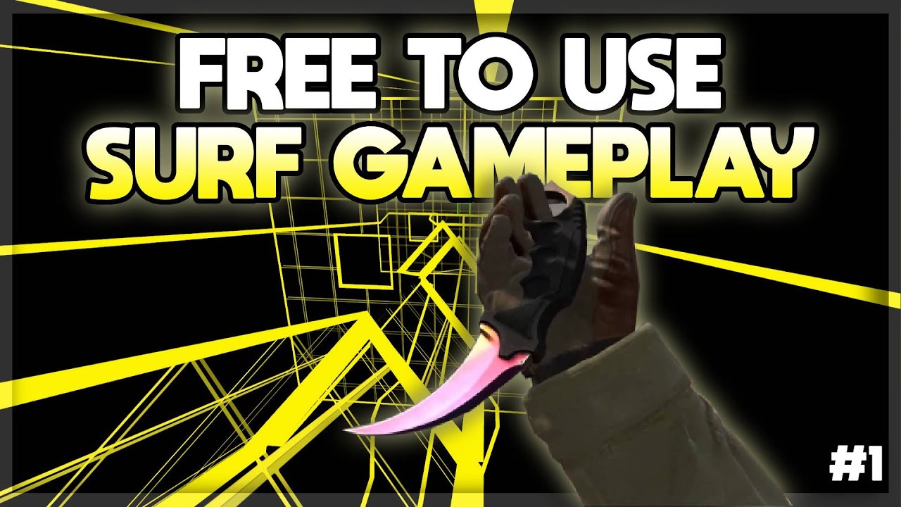 Free To Use Gameplay (No Copyright) - CSGO Surfing