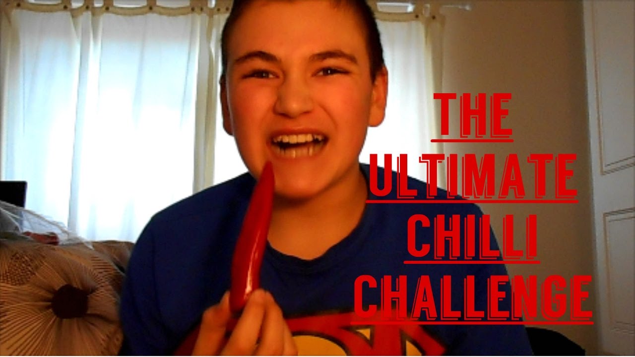 Chilli Challenge Examples The Ultimate Chilli Challenge!!! (FAIL!) - YouTube