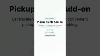 Set flexible Pickup Locations for Your Tours with Pickup Points Add-on on WP Travel Engine
